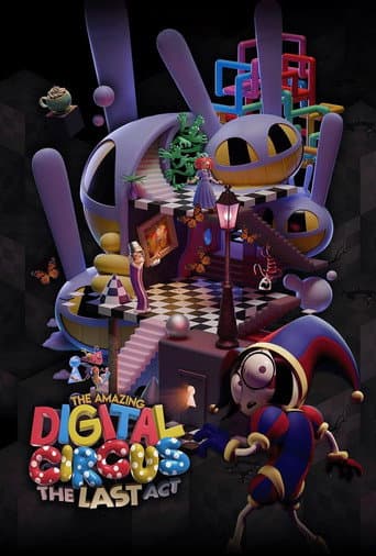 The Amazing Digital Circus: L'Ultimo Atto